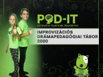 POD-IT Improvizációs, készségfejlesztő drámapedagógiai tábor